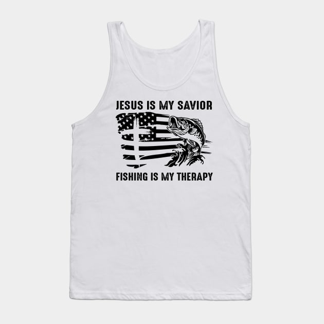 Jesus Is My Savior Fishing Is My Therapy Tank Top by Jenna Lyannion